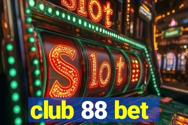 club 88 bet